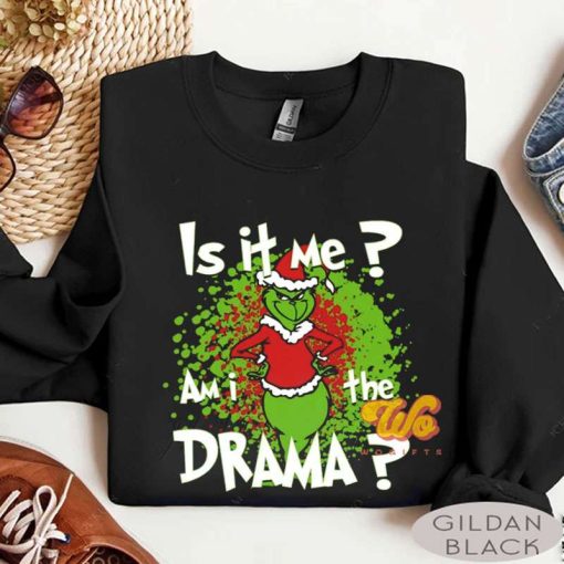 Grinch It is Me Drama?