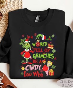 Grinch Be A Cindy Lou Who