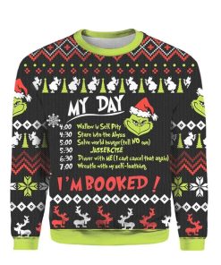 Grinch My Day I’m Booked Christmas Ugly Sweater