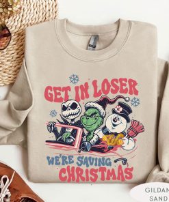 Grinch Get In Loser We Are Saving Christmas