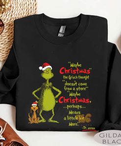 Maybe Christmas The Grinch Thought