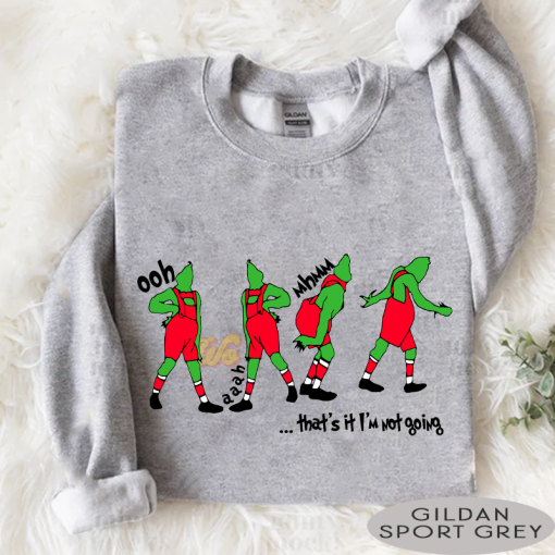 Grinch Thats It Im Not Going Red Version